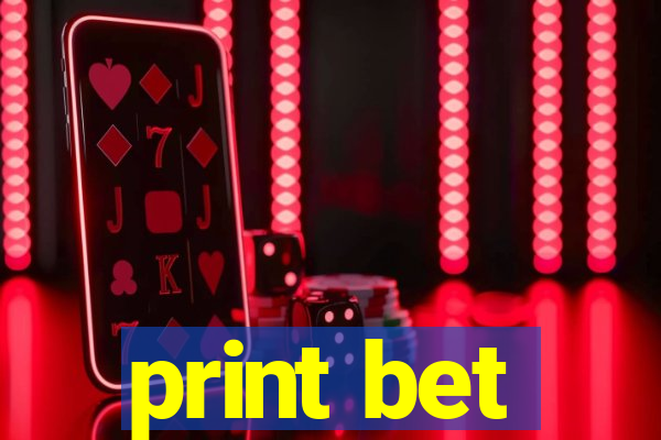 print bet
